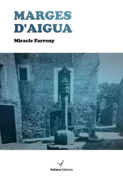 Farreny, M: Marges d’aigua