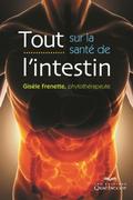 Tout sur la santé de l’intestin