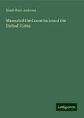 Manual of the Constitution of the United States