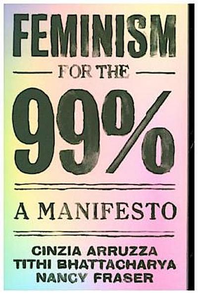 Feminism for the 99%