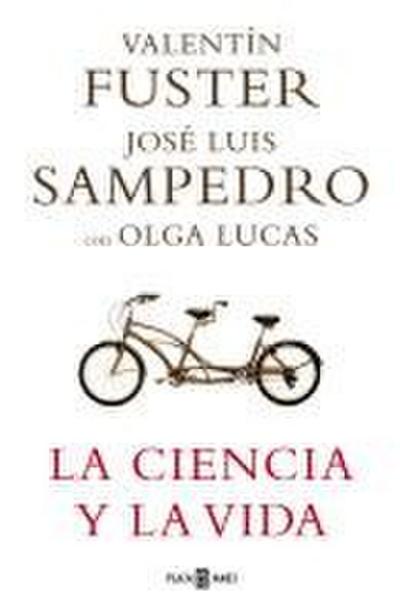 La ciencia y la vida