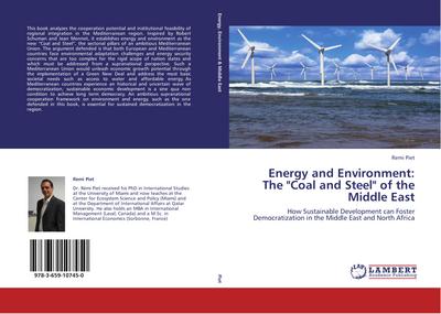 Energy and Environment: The "Coal and Steel" of the Middle East