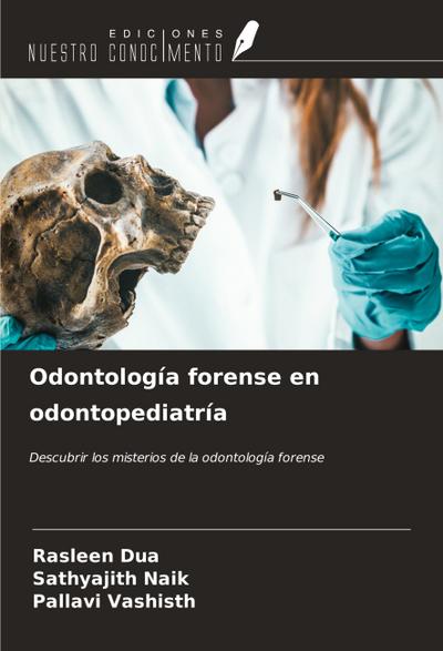 Odontología forense en odontopediatría