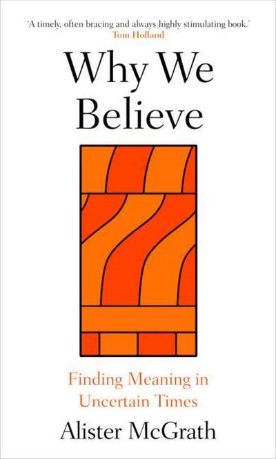 Why We Believe