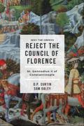 Why the Greeks Reject the Council of Florence