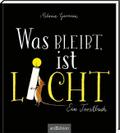 Was bleibt, ist Licht. Mini-Ausgabe
