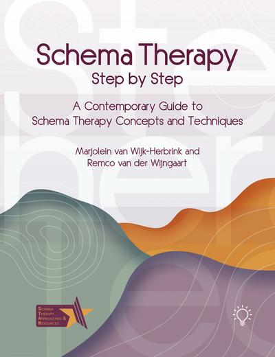 Schema Therapy Step by Step