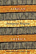 African Immigrant Religions in America