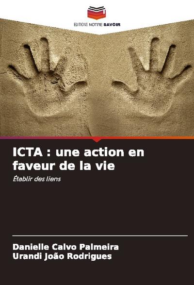 ICTA : une action en faveur de la vie