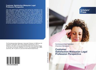 Customer Satisfaction:Malaysian Legal Profession Perspective