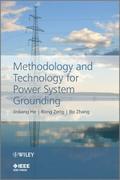 Methodology and Technology for Power System Ground