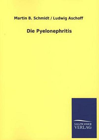 Die Pyelonephritis