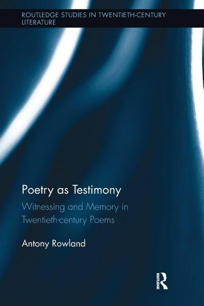 Poetry as Testimony