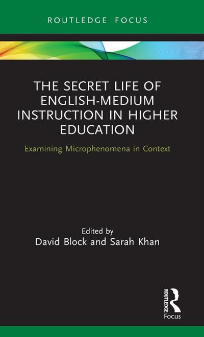 The Secret Life of English-Medium Instruction in Higher Education