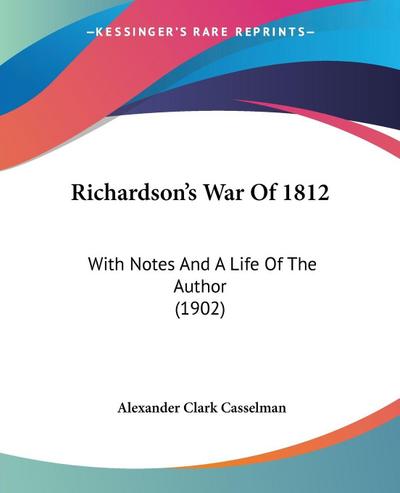 Richardson’s War Of 1812