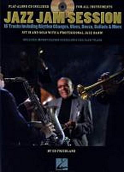 Jazz Jam Session: 15 Tracks Including Rhythm Changes, Blues, Bossa, Ballads & More [With CD (Audio)]