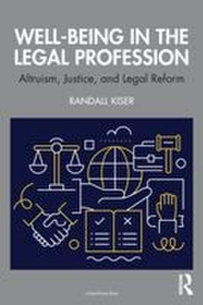 Well-Being in the Legal Profession