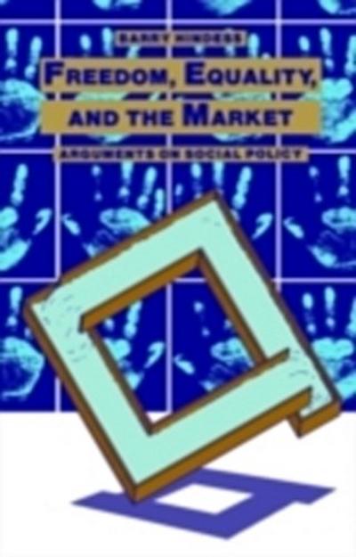 Freedom, Equality and the Market