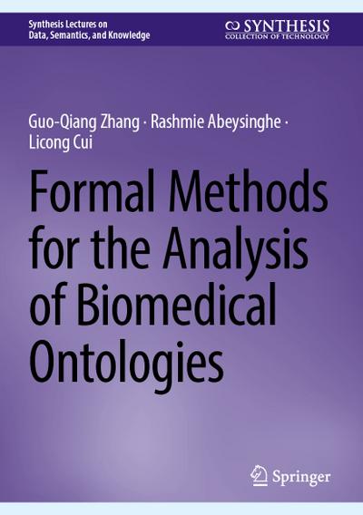 Formal Methods for the Analysis of Biomedical Ontologies