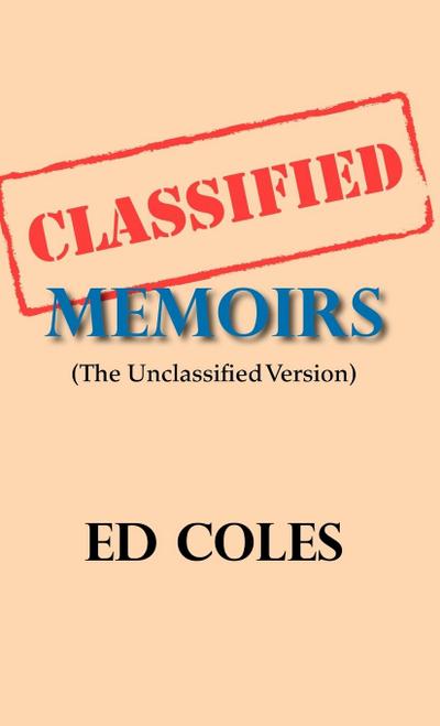 Classified Memoirs
