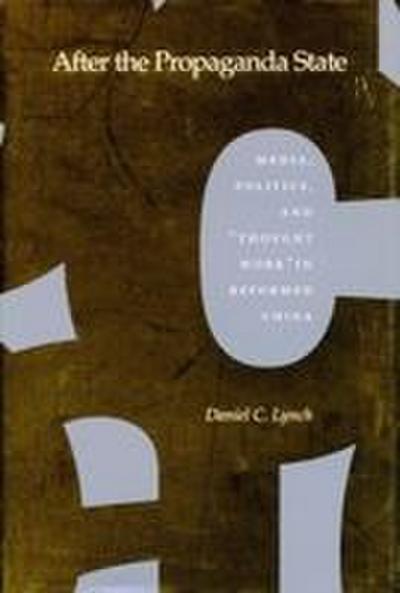 After the Propaganda State