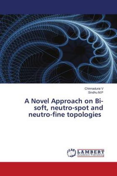 A Novel Approach on Bi-soft, neutro-spot and neutro-fine topologies