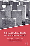 The Palgrave Handbook of Dark Tourism Studies