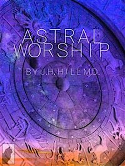 Astral Worship