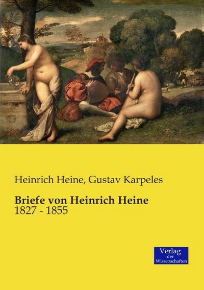 Briefe von Heinrich Heine