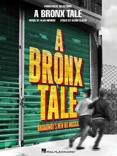 A Bronx Tale: Broadway’s New Hit Musical