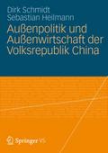 Außenpolitik und Außenwirtschaft der Volksrepublik China