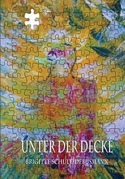 Unter der Decke