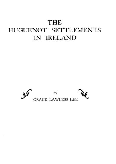 Huguenot Settlements in Ireland