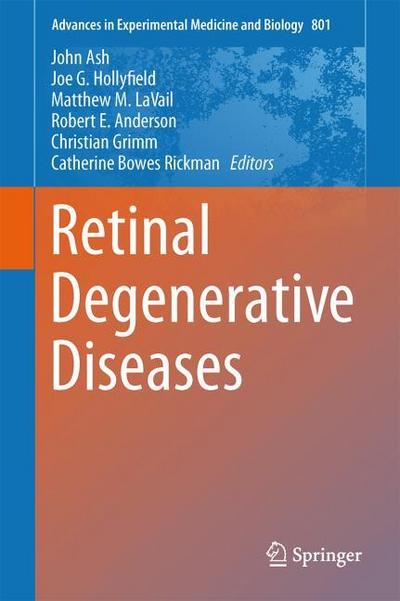 Retinal Degenerative Diseases
