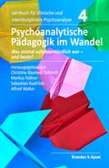 Psychoanalytische Pädagogik im Wandel