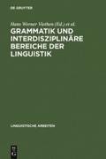 Grammatik und interdisziplinäre Bereiche der Lingu