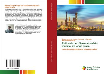 Refino de petróleo em cenário mundial de longo prazo