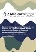 Lehrer:innenbildung unter der Perspektive von Inklusion und Digitalisierung