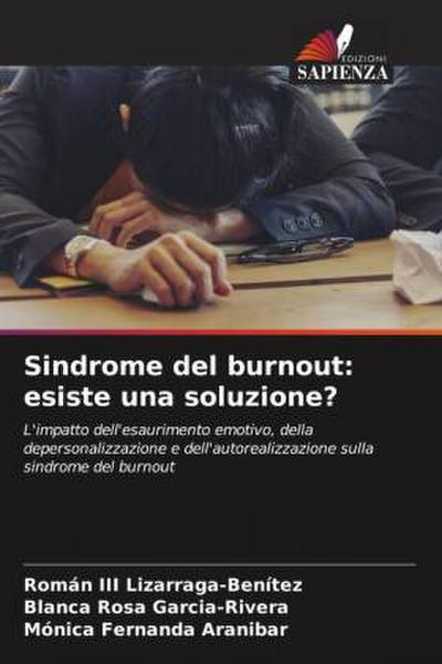 Sindrome del burnout: esiste una soluzione?