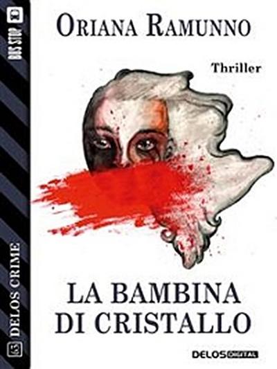La bambina di cristallo