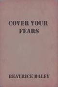 Cover Your Fears