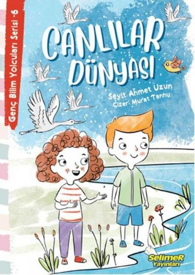 Canlilar Dünyasi - Genc Bilim Yolculari Serisi -6