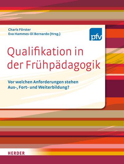 Qualifikation in der Frühpädagogik