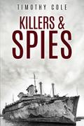 Killers and Spies