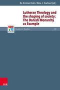 Lutheran Theology and the shaping of society: The 