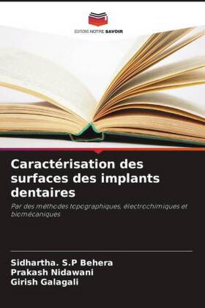 Caractérisation des surfaces des implants dentaires