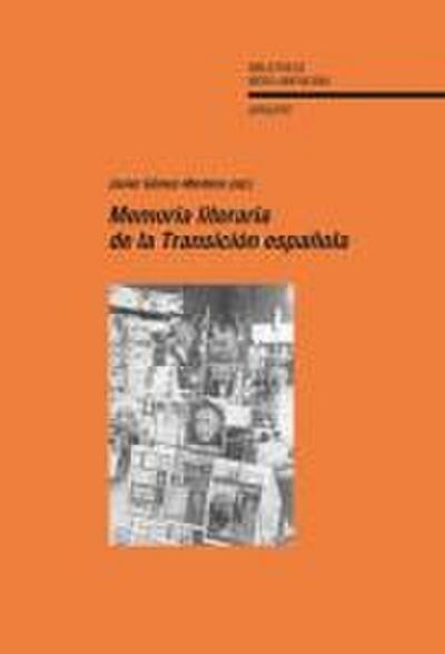 Memoria literaria de la Transición española