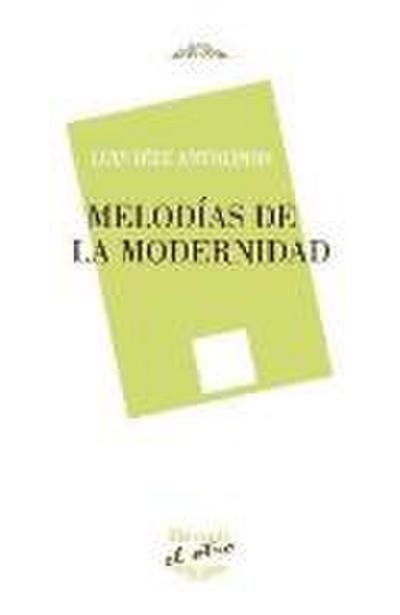 Melodías de la modernidad