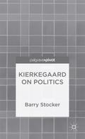 Kierkegaard on Politics