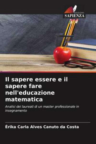 Il sapere essere e il sapere fare nell’educazione matematica